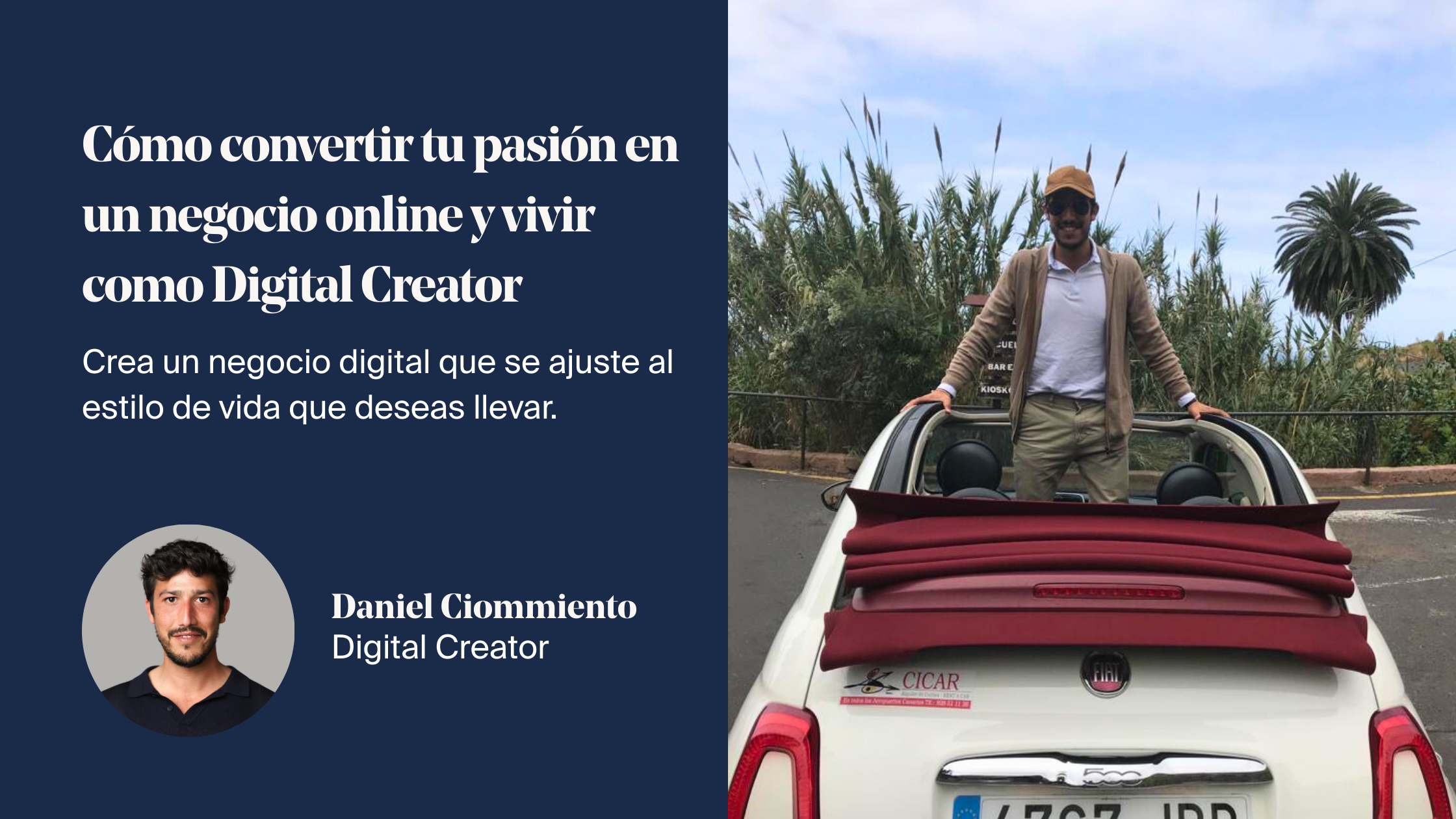 Cómo convertir tu pasión en un negocio online y vivir como Digital Creator